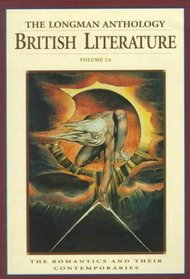 The Longman Anthology of British Literature (The Romantics and Their Contemporaries)