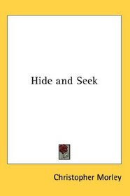 Hide and Seek