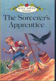 Sorcerer's Apprentice (Well Loved Tales)
