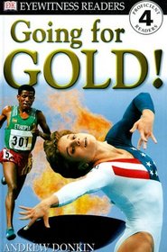 DK Readers: Going for Gold (Level 4: Proficient Readers)