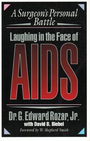 Laughing in the Face of AIDS: A Surgeon's Personal Battle