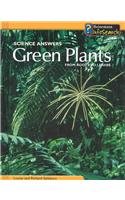 Green Plants: From Roots to Leaves (Science Answers)