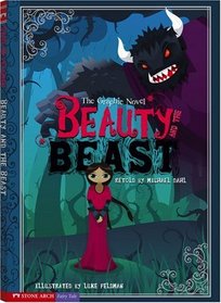 Beauty and the Beast: The Graphic Novel (Graphic Spin)