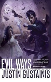 Evil Ways (Quincey Morris, Bk 2)