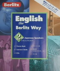 Berlitz English the Berlitz Way for Japanese Speakers: Level 2