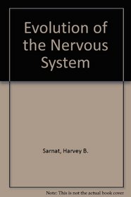 Evolution of the Nervous System