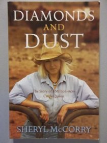 Diamonds and Dust