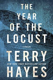 The Year of the Locust: A Thriller