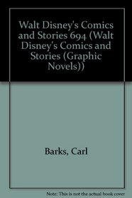 Walt Disney's Comics and Stories 694 (Walt Disney's Comics and Stories (Graphic Novels))