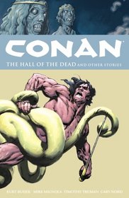 The Halls of the Dead and Other Stories (Conan, Vol 4)