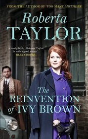 The Reinvention of Ivy Brown: A Novel