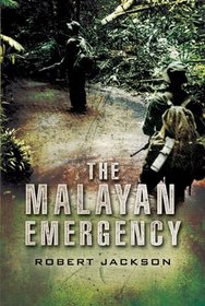 THE MALAYAN EMERGENCY