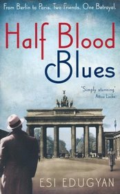 Half Blood Blues