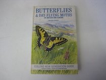 Butterflies and Day-flying Moths of Britain and Europe (New Generation Guides)