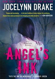 Angel's Ink (Asylum Tales, Bk 1)