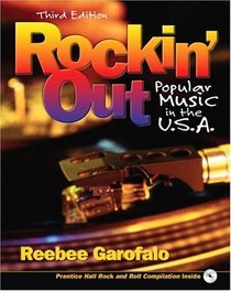 Rockin' Out : Popular Music in the USA with CD (3rd Edition)