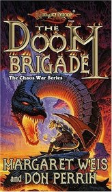 The Doom Brigade (Dragonlance: Chaos War, Bk 1)