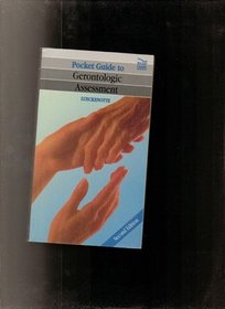 Pocket Guide to Gerontologic Assessment (Pocket Guides)