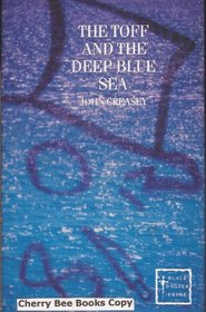 The Toff and the Deep Blue Sea (Black Dagger Crime)