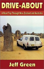 Drive-about: A Road Trip Through New Zealand and Australia
