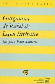 Gargantua de Rabelais : Leon littraire