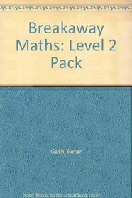 Breakaway Maths: Level 2 Pack