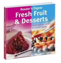 Fresh Fruit and Desserts (Eat Well, Live Well)