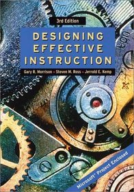 Designing Effective Instruction, 3rd Edition
