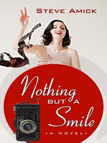 Nothing but a Smile (Wheeler Large Print Book Series)