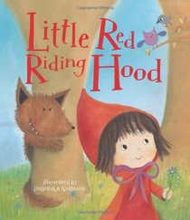 Children's Classic Fairy Tales: Little Red Riding Hood