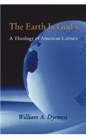 The Earth Is God's: A Theology of American Culture