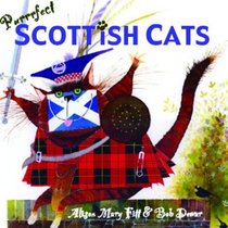 Purrrfect Scottish Cats (Black & White Publishing)