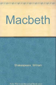 William Shakespeare: Macbeth (Spanish Edition)