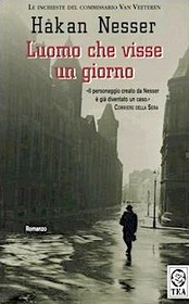 L'uomo che visse un giorno (The Return) (Inspector Van Veeteren, Bk 3) (Italian Edition)