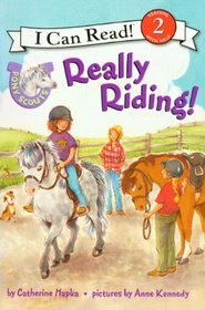 Really Riding! (Turtleback School & Library Binding Edition) (I Can Read - Level 2 (Quality))