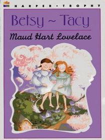 Betsy-Tacy (Betsy-Tacy, Bk 1)
