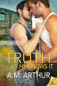 The Truth As He Knows It (Perspectives, Bk 1)