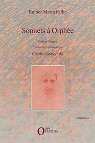 Sonnets  Orphe: Edition bilingue (French Edition)