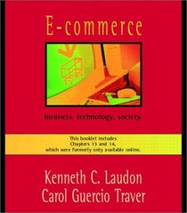 E-commerce: Business, Technology, Society