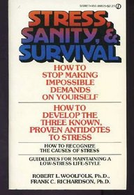 Stress, Sanity and Survival