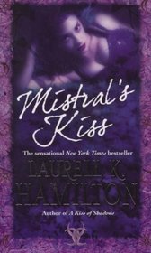Mistral's Kiss (Meredith Gentry, Bk 5)