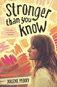 Stronger Than You Know (Turtleback School & Library Binding Edition)