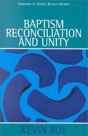 Baptism, Reconciliation and Unity