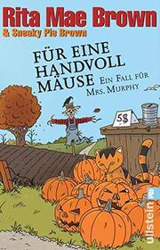 Fur eine Handvoll Mause (The Litter of the Law) (Mrs. Murphy, Bk 22) (German Edition)