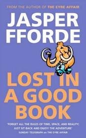 Lost in a Good Book (Thursday Next, Bk 2)