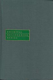 Unit Operations in Chemical Engineering (McGraw-Hill chemical engineering series)