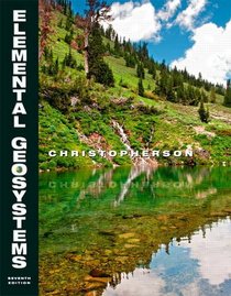 Elemental Geosystems with MasteringGeography? (7th Edition)