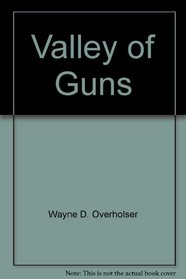 Valley of Guns