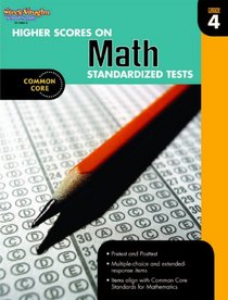 Higher Scores on Standardized Test for Math: Reproducible Grade 4
