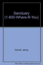 Sanctuary (1-800-Where-R-You)